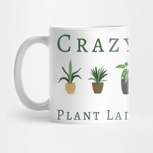 Crazy Plant Lady Mug